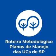 Roteiro Metodológico – Planos de Manejo das UCs de SP