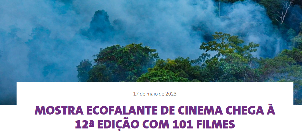 Mostra Ecofalante de Cinema chega à 12ª edição com 101 filmes